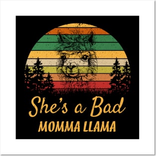 SHE'S A BAD MOMMA LLAMA Posters and Art